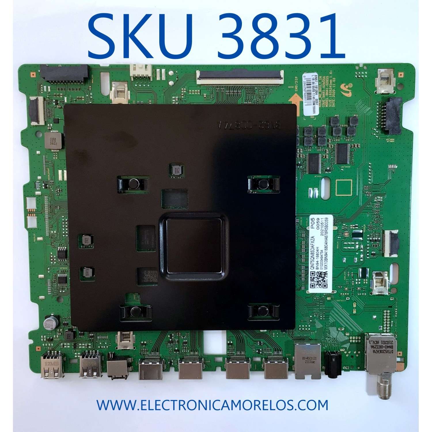 MAIN PARA SAMART TV SAMSUNG 4K (3840 x 2160) CON  ULTRA HD QLED / NUMERO DE PARTE BN94-16804H / BN41-02855A / BN9416804H / BN97-18128H / 010233494754 / BN41-02855 / PANEL CY-TA075FMEV1H / MODELO QN75QN85DAFXZA BA01